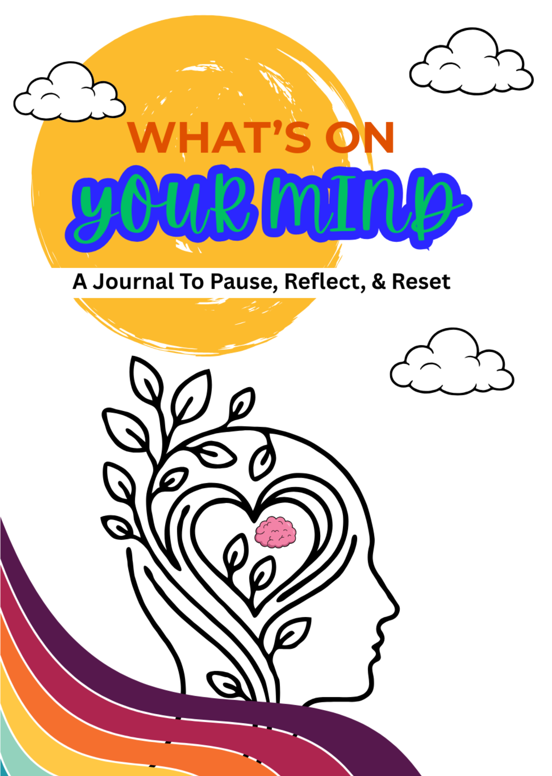What's On Your Mind Journal